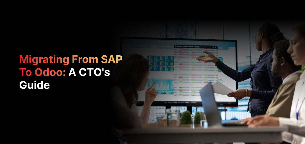 SAP to Odoo Migration: A CTO's Technical Guide