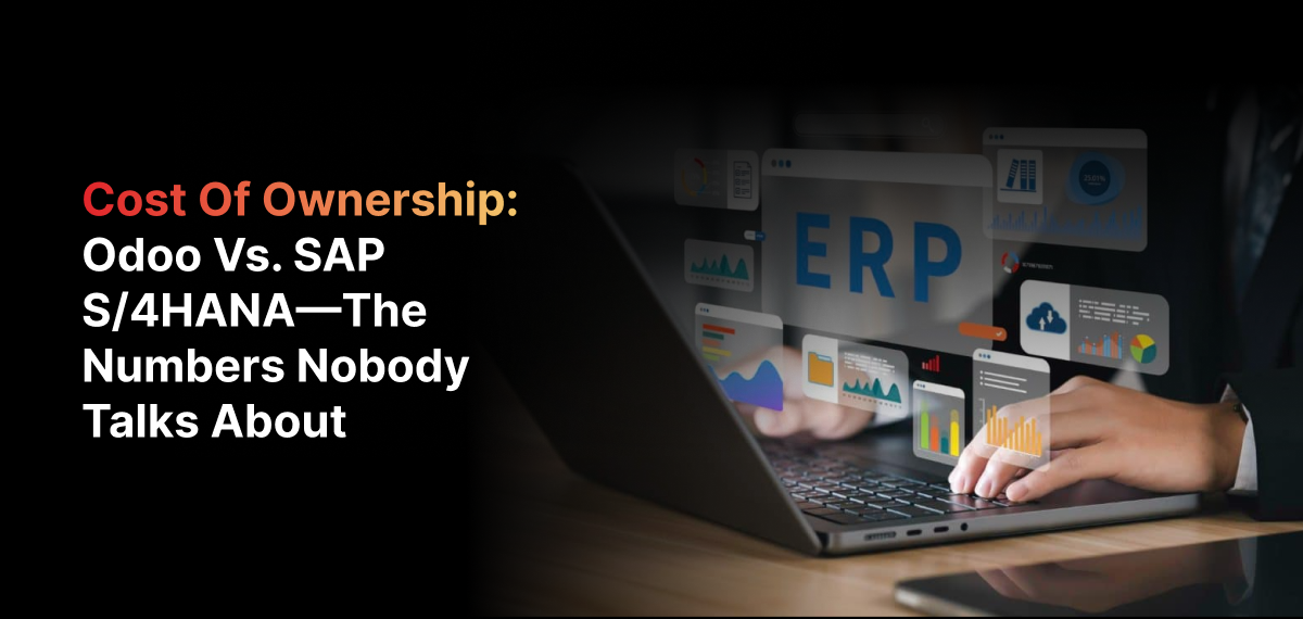 Sap Software Ownership Odoo vs SAP S/4HANA: Real 5-Year Cost of Ownership