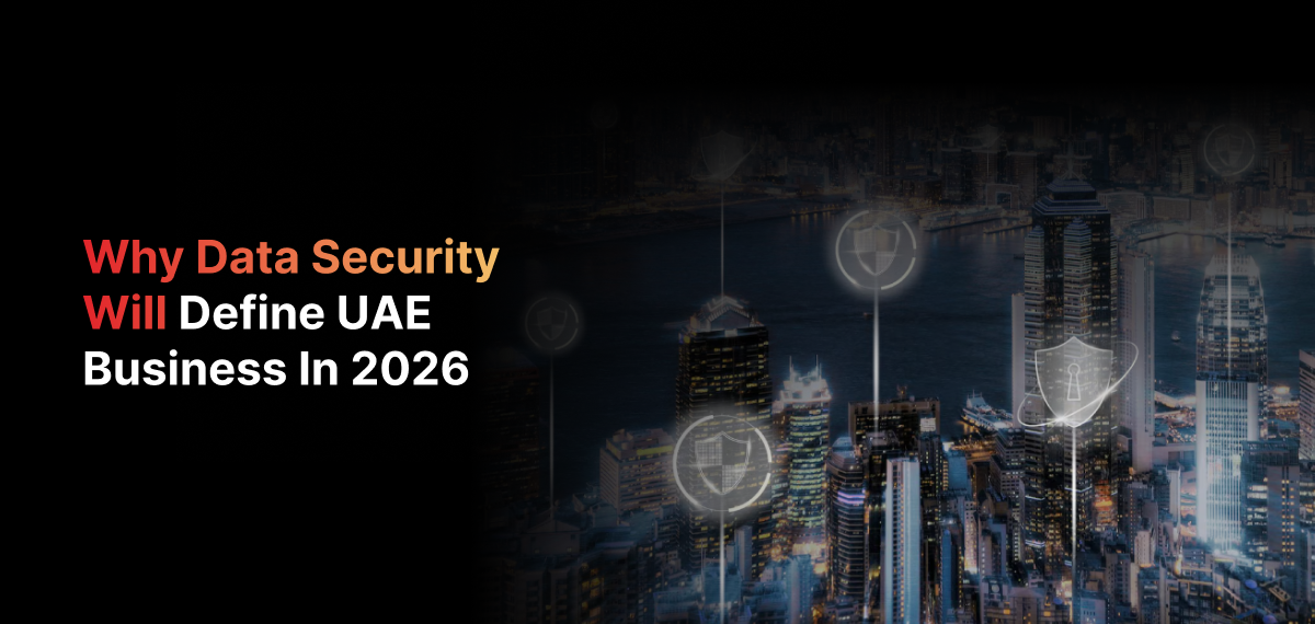 Data Security in UAE 2026: The Business Imperative | AI Success