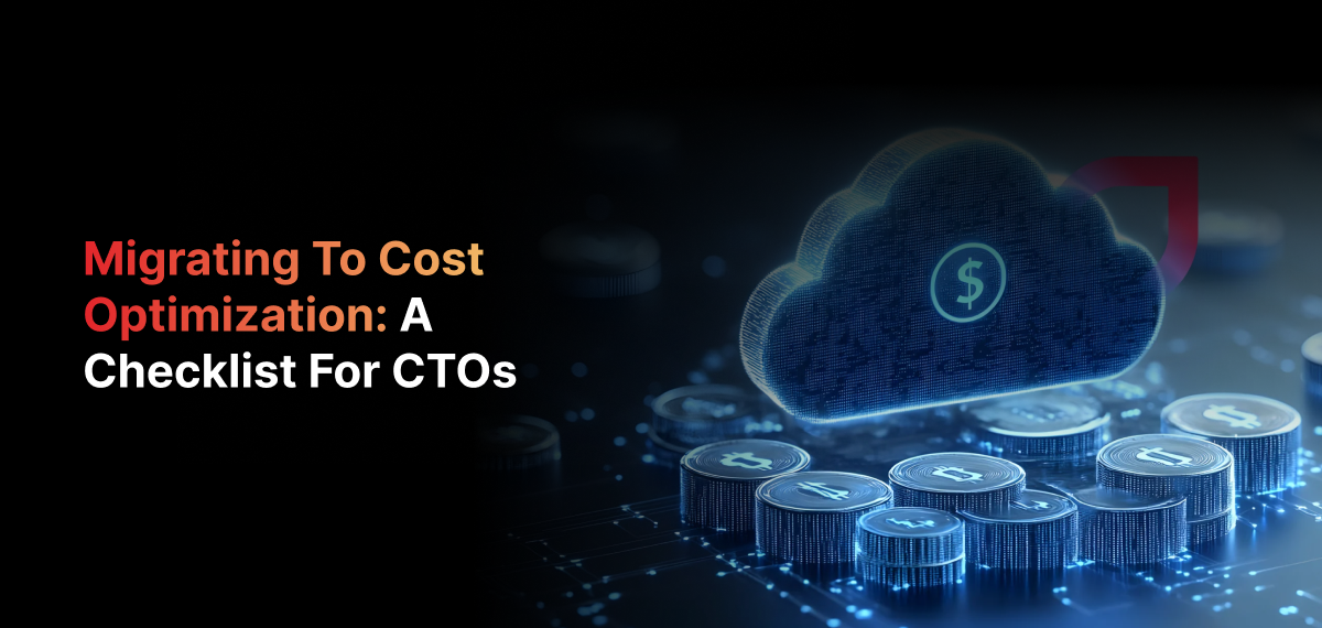 Cloud Cost Optimization Checklist for CTOs | 20-40% Savings