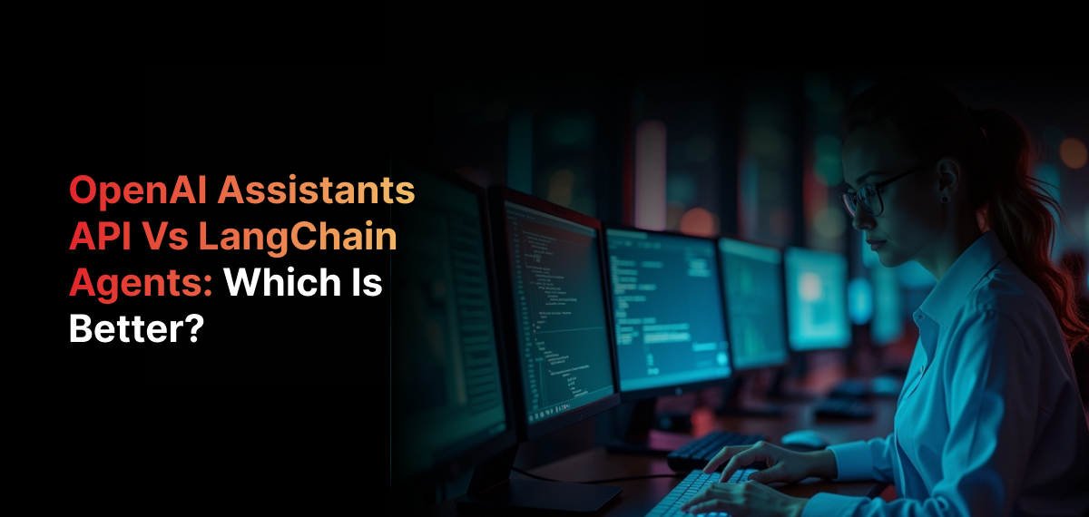 OpenAI Assistants API vs LangChain: 2026 Comparison