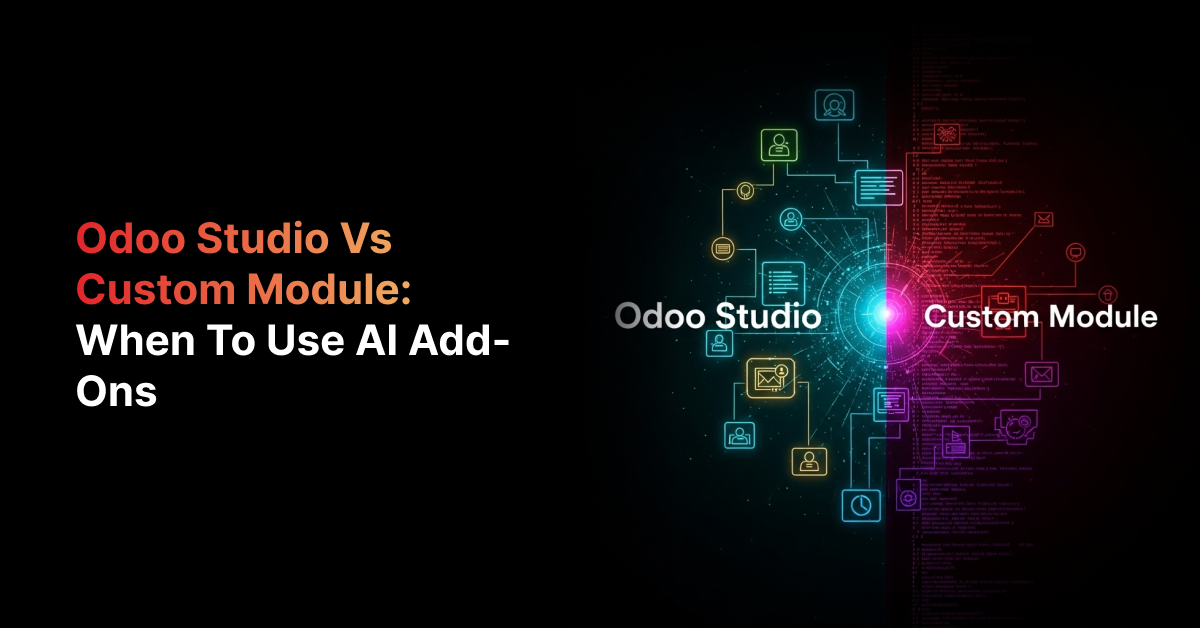 Alloddo Module Odoo Studio vs Custom Module: When to Use AI Add-Ons