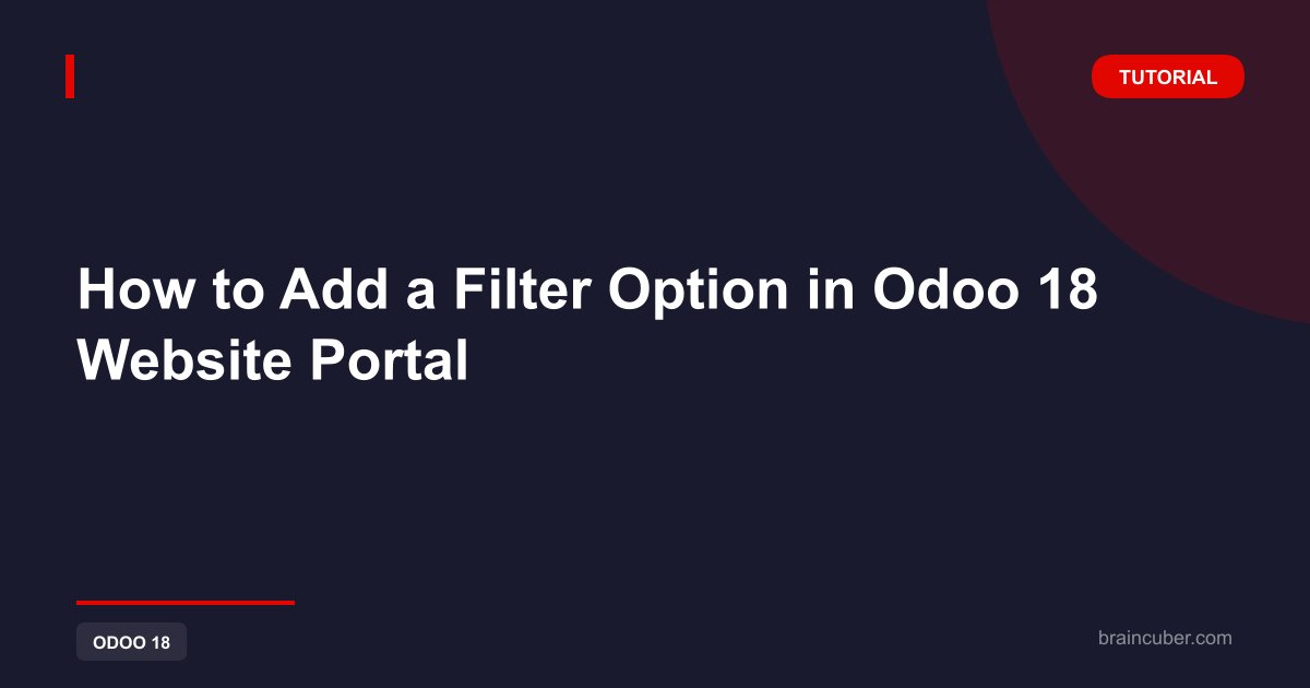 How to Add a Filter Option in Odoo 18 Website Portal